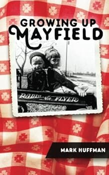 Paperback Growing Up Mayfield Book