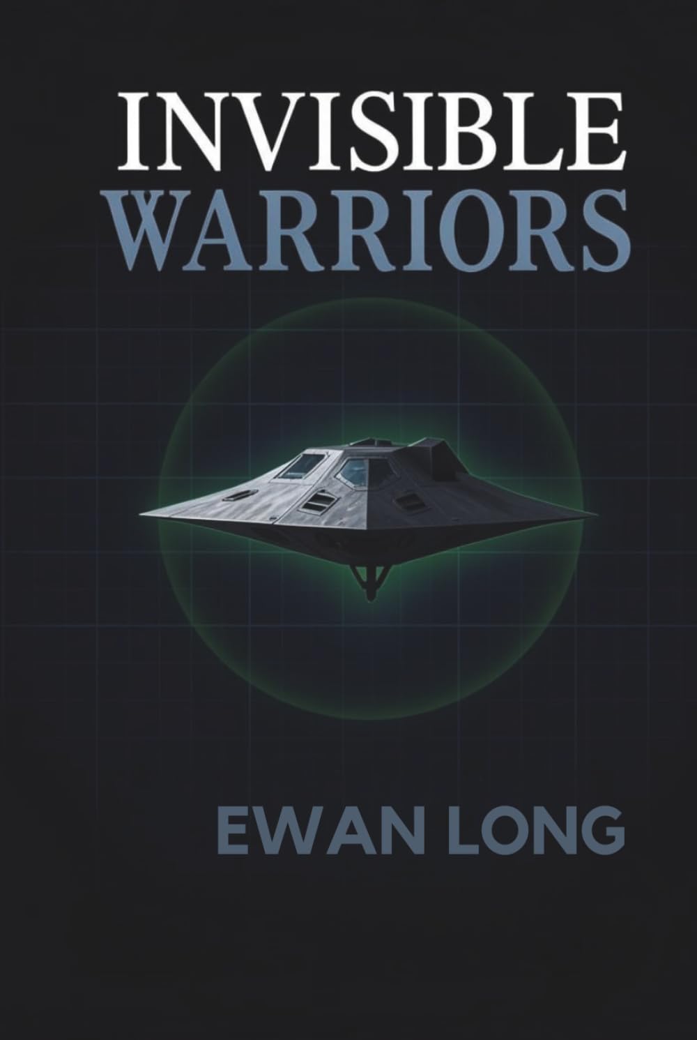INVISIBLE WARRIORS: How Cold War Stealth Revolutionised Modern Air Power