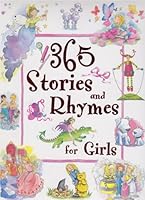 365 Stories and Rhymes for Girls (365 Stories) 1405419598 Book Cover