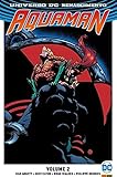 Aquaman Renascimento - Volume 2