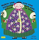  Había Una Vez Una Viejecita Que Una Mosca Se Tragó. (Classic Books with Holes Big Book)