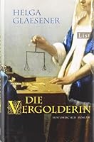Die Vergolderin 3471300074 Book Cover