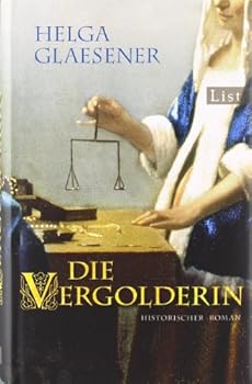 Hardcover Die Vergolderin [German] Book