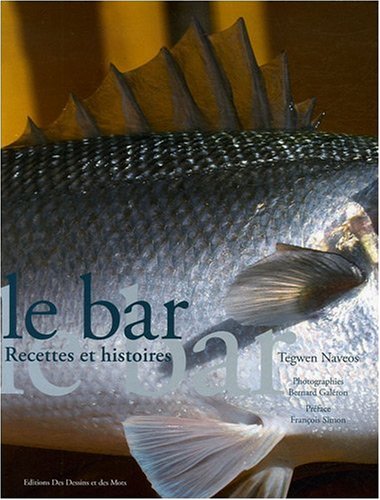 Télécharger Le Bar Recettes et Histoires PDF Ebook En Ligne