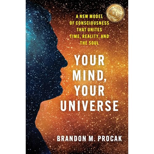 Your Mind, Your Universe Audiolibro Por Brandon M. Procak arte de portada