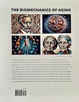 The Biomechanics of Aging and How to Slow the Process 1735858056 Book Cover