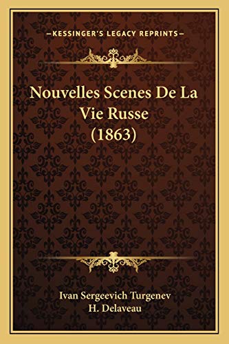 Nouvelles Scenes De La Vie Russe (1863) (French Edition)
