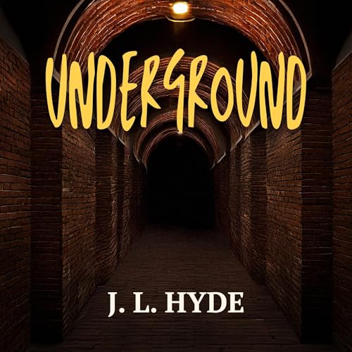Amazon.com: Underground: A Novel (Audible Audio Edition): J.L.