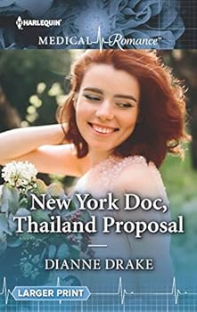 Paperback New York Doc, Thailand Proposal (Harlequin Medical Romance) Book