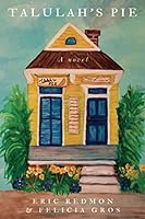 Talulah's Pie 0578720396 Book Cover