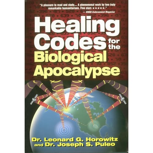 Audiobook: Healing Codes For The Biological Apocalypse by Leonard G. Horowitz, Joseph Puleo episode artwork