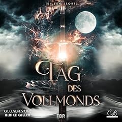 Tag des Vollmonds Audiobook By Eileen Stortz cover art