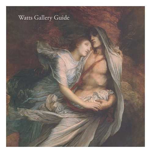 Watts Gallery Guide