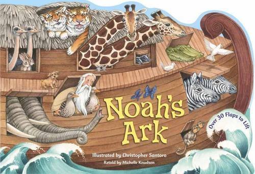 Noah's Ark (Lift-the-Flap) by Michelle Knudsen ... B01FGOH6KG Book Cover