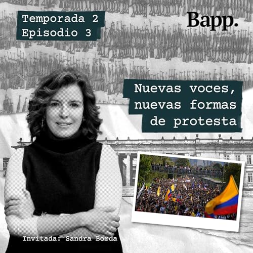 Nuevas voces, nuevas formas de protesta (T2 - EP03)