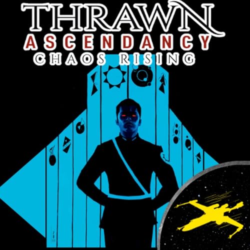 Will Cal Kestis Appear in Ahsoka Season 2? | Thrawn Ascendancy: Chaos Rising | X-Wing Radio Ep. 40