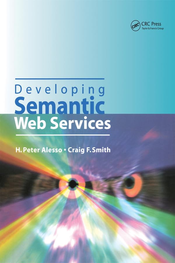 Developing Semantic Web Services (English Edition)