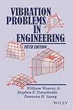 Wiley India Vibration Problems in Engineering, 5th Edition (O.P. Price $225)