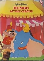 Walt Disney's Dumbo At the Circus 0861244869 Book Cover
