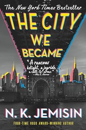 Book cover The City We Became: A Novel (The Great Cities, 1)
