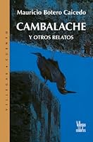 Cambalache: Y otros relatos (Villegas Editores) 9588160502 Book Cover