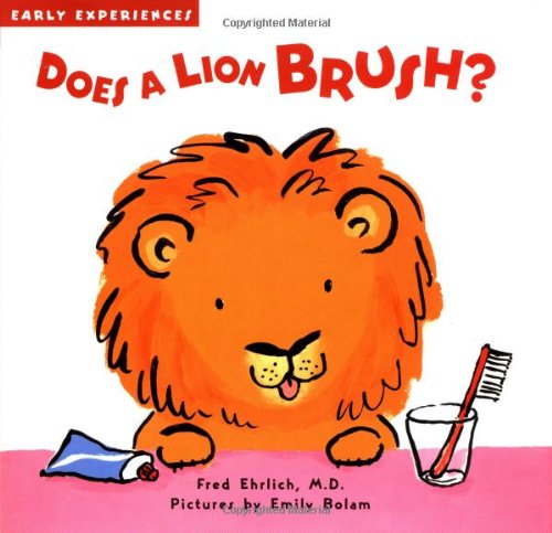 Does a Lion Brush?      Hardcover – Bargain Price, November 1, 2002