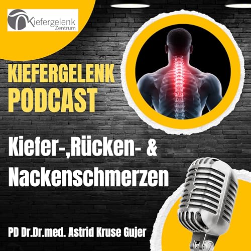 Kiefer, Nacken und R&uuml;ckenschmerzen &ndash; ein faszinierender Zusammenhang