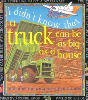 Hardcover A Truck Can Be As Big As a House (I Didn't Know That) Book