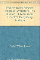 Washington's Farewell Address, Webster's The Bunker Hill Monument B000V0HUI4 Book Cover