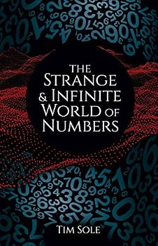 Hardcover The Strange & Infinite World of Numbers Book
