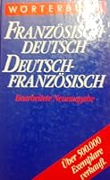 Wörterbuch Französisch Deutsch Deutsch Französisch 3572020670 Book Cover