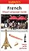 French Visual Language Guide: Visual Language Guide (Barron's Visual Learning)