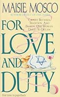 For Love and Duty 0061003956 Book Cover