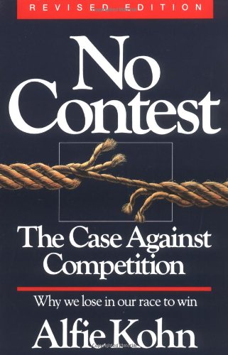 No Contest: The Case Against Competition