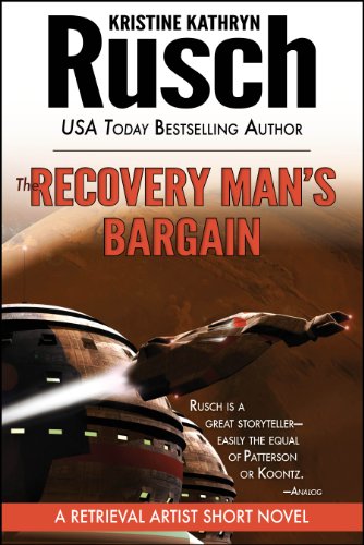 The Recovery Man's Bargain: A Retrieval Artist Short Novel (Retrieval Artist series)