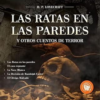 Las ratas en las paredes y otros cuentos de terror [The Rats in the Walls and Other Horror Stories] Audiolibro Por Howard Phi