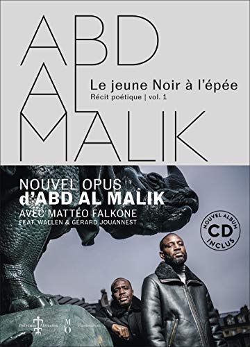 Télécharger Abd al Malik : Le jeune noir à l'épée (1CD audio) PDF Ebook En Ligne