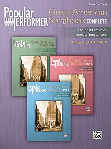 Popular Performer -- Great American Songbook Complete: The Best Hits from Timeless Songwriters (Popular Performer Series)