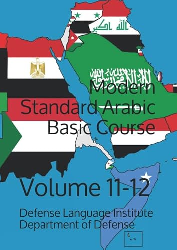 Modern Standard Arabic Basic Course: Volume 11-12 (Language)