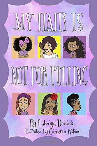 My Hair Is Not For Pulling