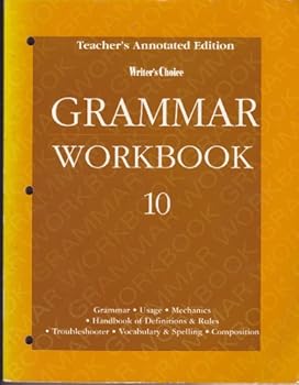 Paperback Writer's Choice Grammar Workbook 10, Teacher's Annotated Edition Book