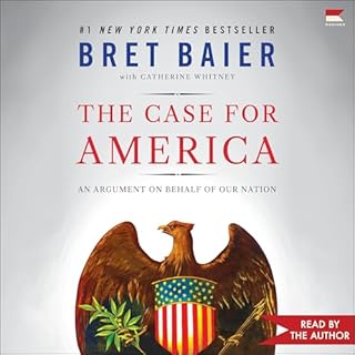 The Case for America Audiolibro Por Bret Baier arte de portada