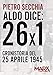 Aldo Dice: 26X1. Cronistoria Del 25 Aprile 1945 - 3