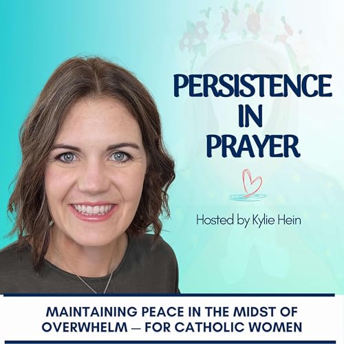 Persistence in Prayer with Kylie Hein copertina