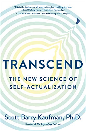 Transcend: The New Science of Self-Actualization