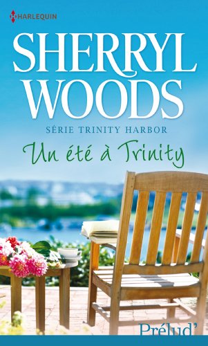 Télécharger Un été à Trinity livre En ligne
