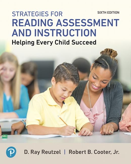 Strategies for Reading Assessment and Instruction: Helping Every Child Succeed Plus MyLab Education with Pearson eText -- Access Card Package (Myeducationlab)