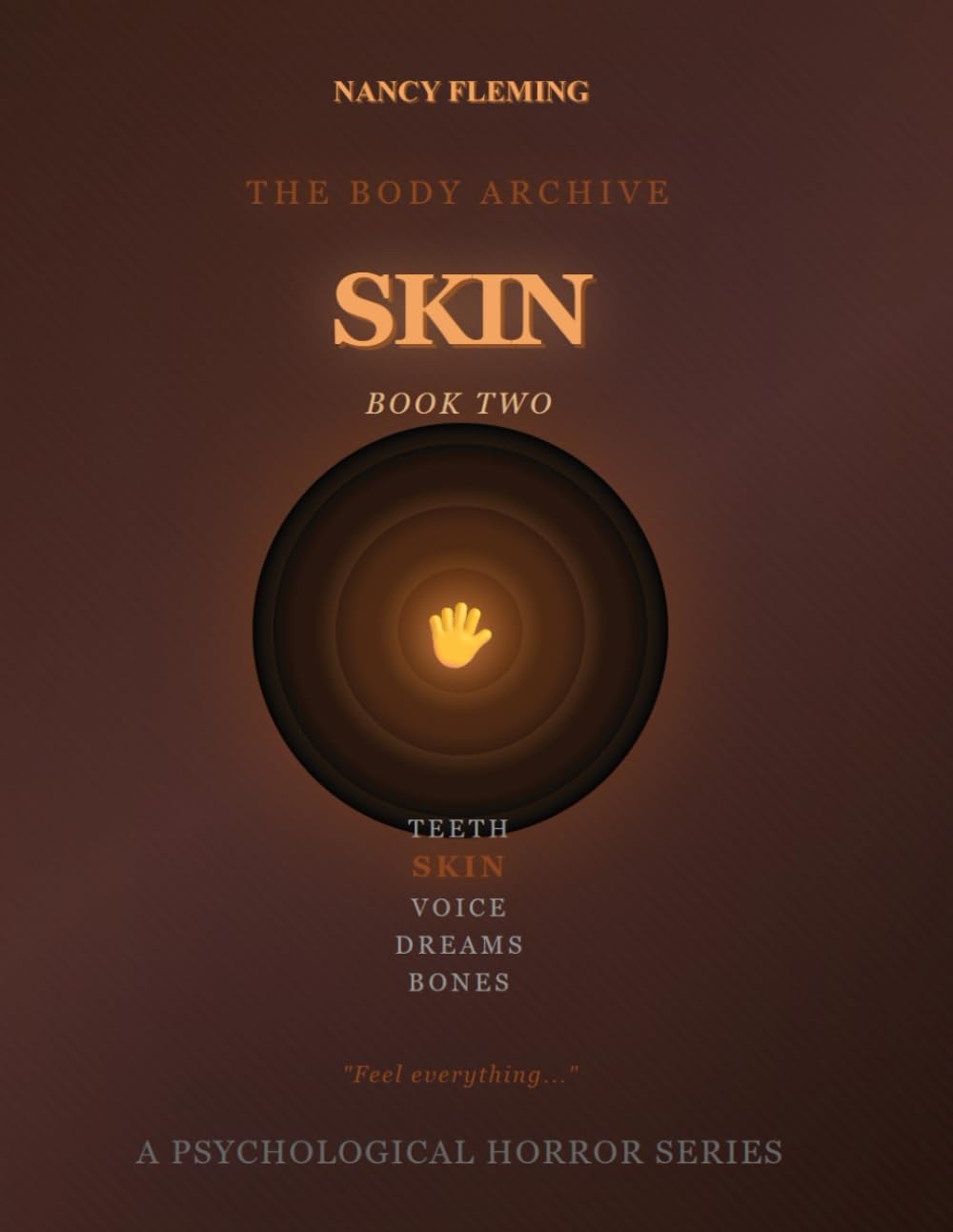 Skin: A Psychological Horror Series