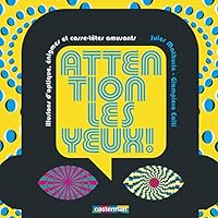 Attention les yeux ! 2203039841 Book Cover