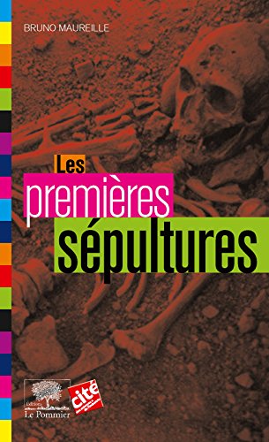Télécharger Les premières sépultures (Le collège t. 12) Francais PDF
